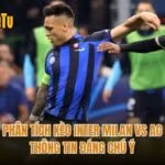 Phân Tích Kèo Inter Milan Vs AC - Thông Tin Đáng Chú Ý